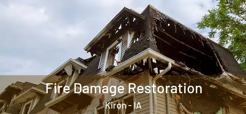  Fire Damage Restoration Kiron - IA