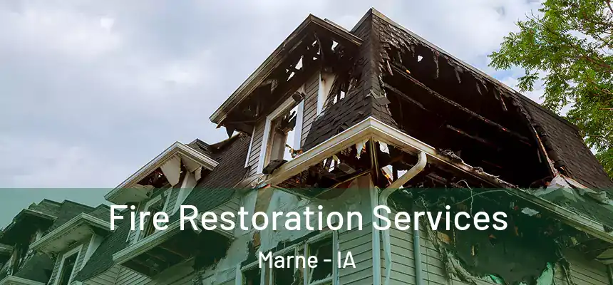  Fire Restoration Services Marne - IA
