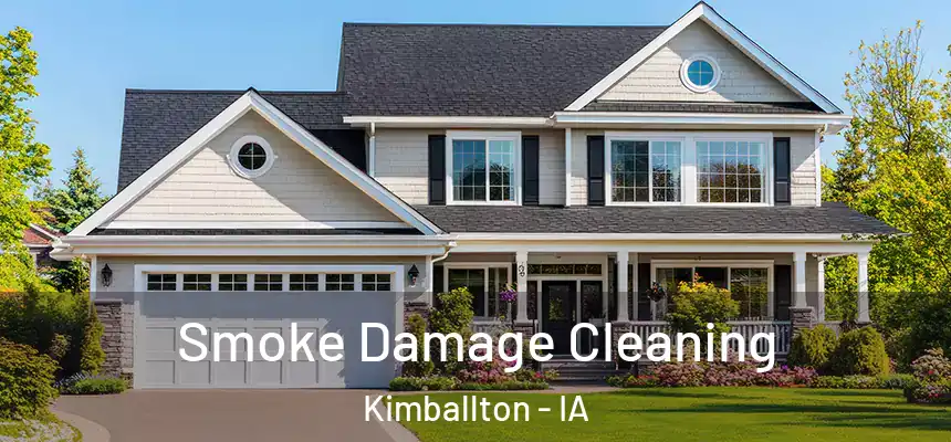  Smoke Damage Cleaning Kimballton - IA