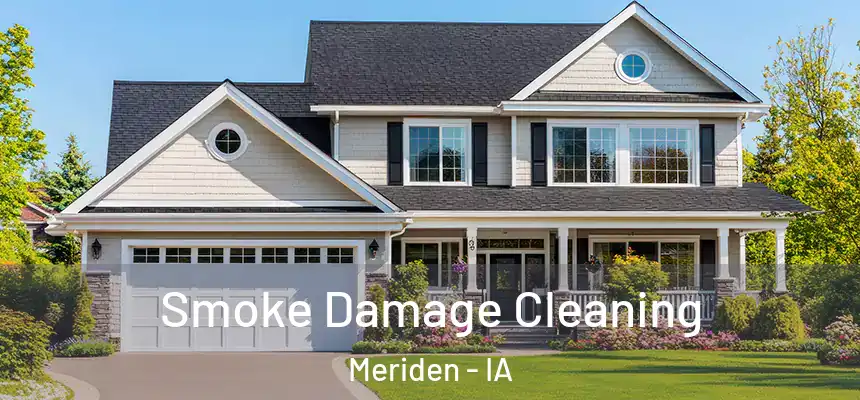  Smoke Damage Cleaning Meriden - IA