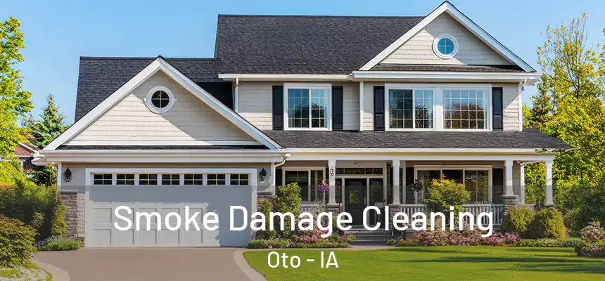 Smoke Damage Cleaning Oto - IA